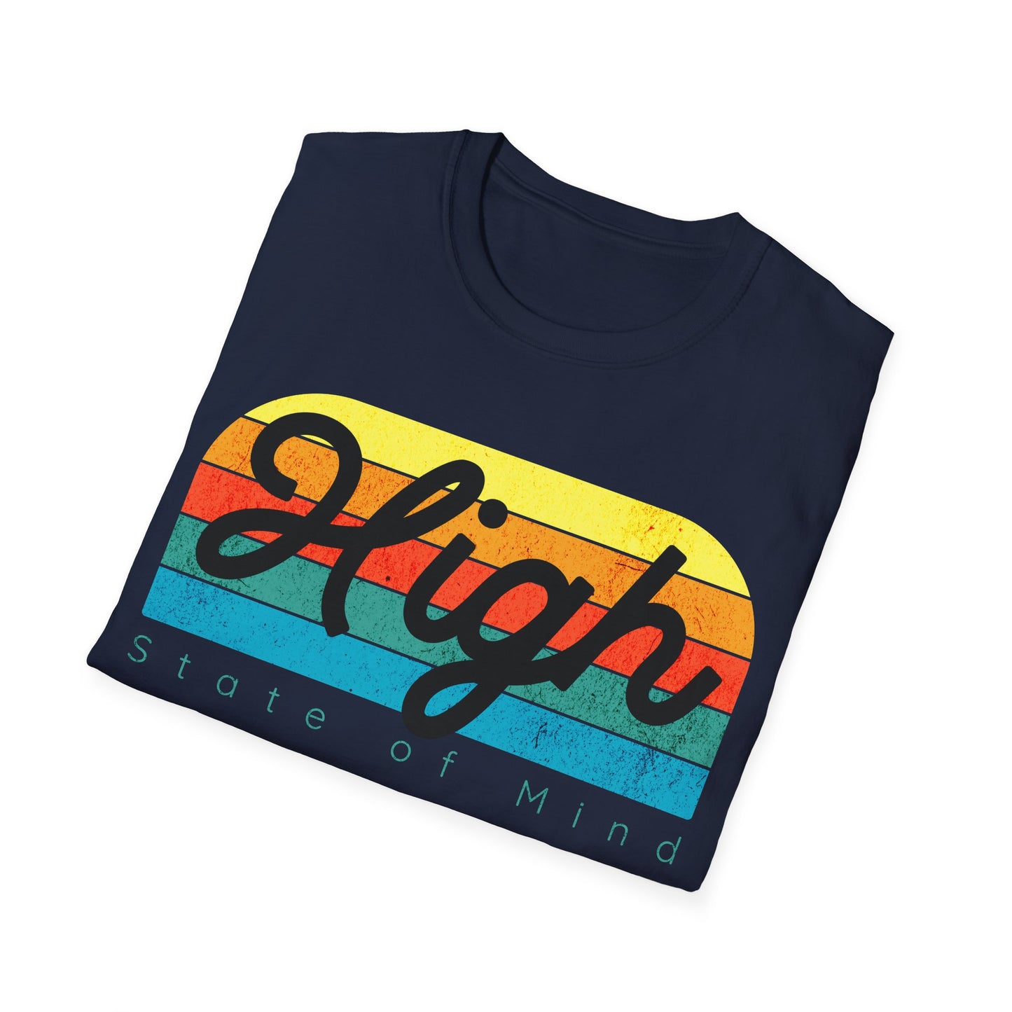 High state of mind T-Shirt