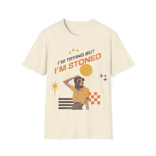 I'm trying but... T-Shirt