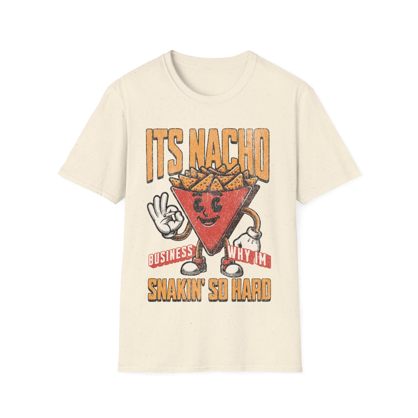 Nacho business T-Shirt