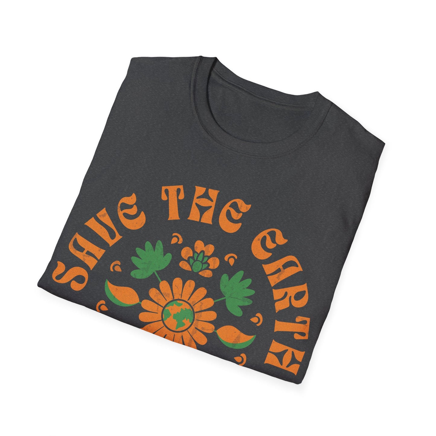 Save the Earth Raise a Hippie T-Shirt