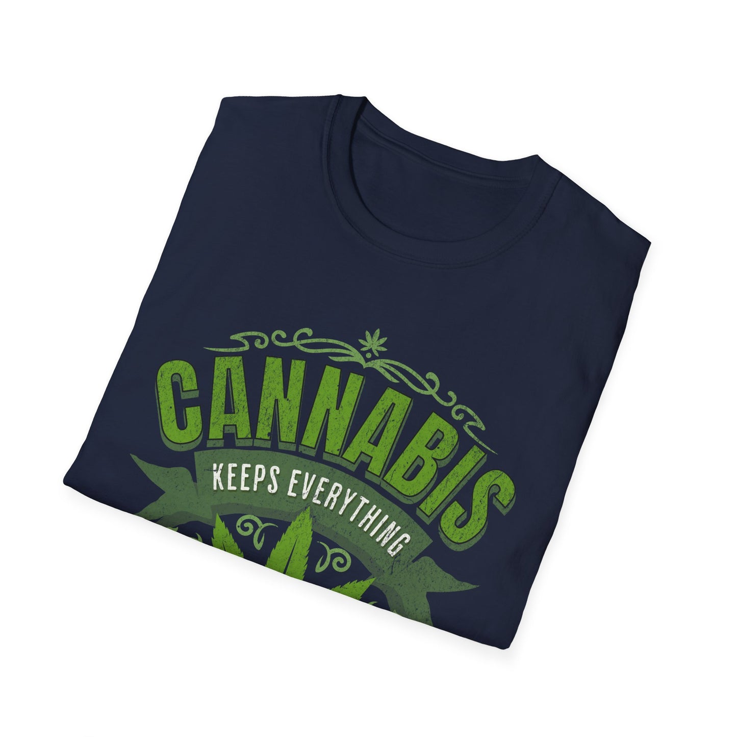 Keep Everything High Quality T-Shirt