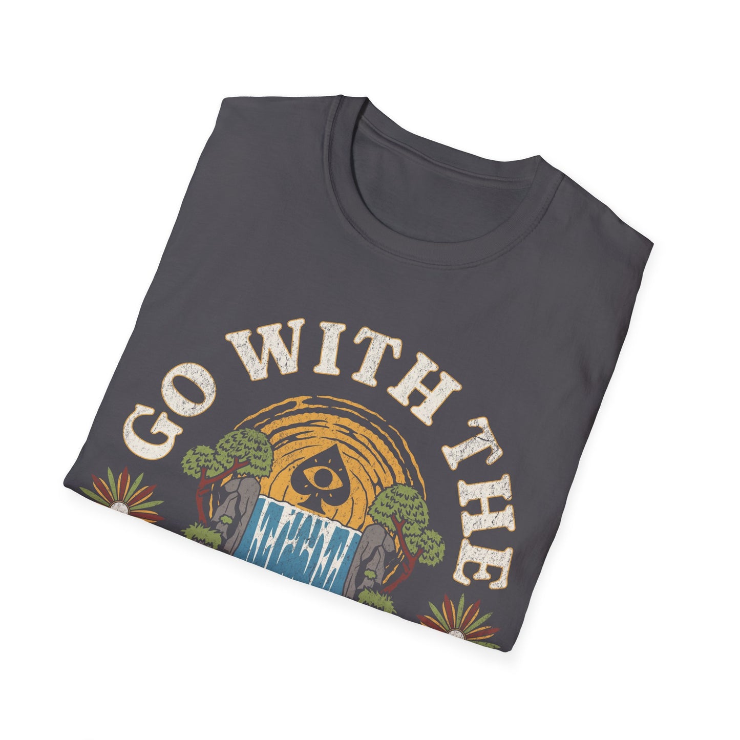 go with the flow T-Shirt