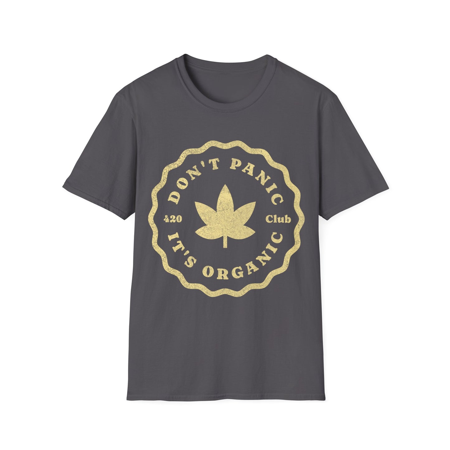 Dont Panic Its Organic T-Shirt