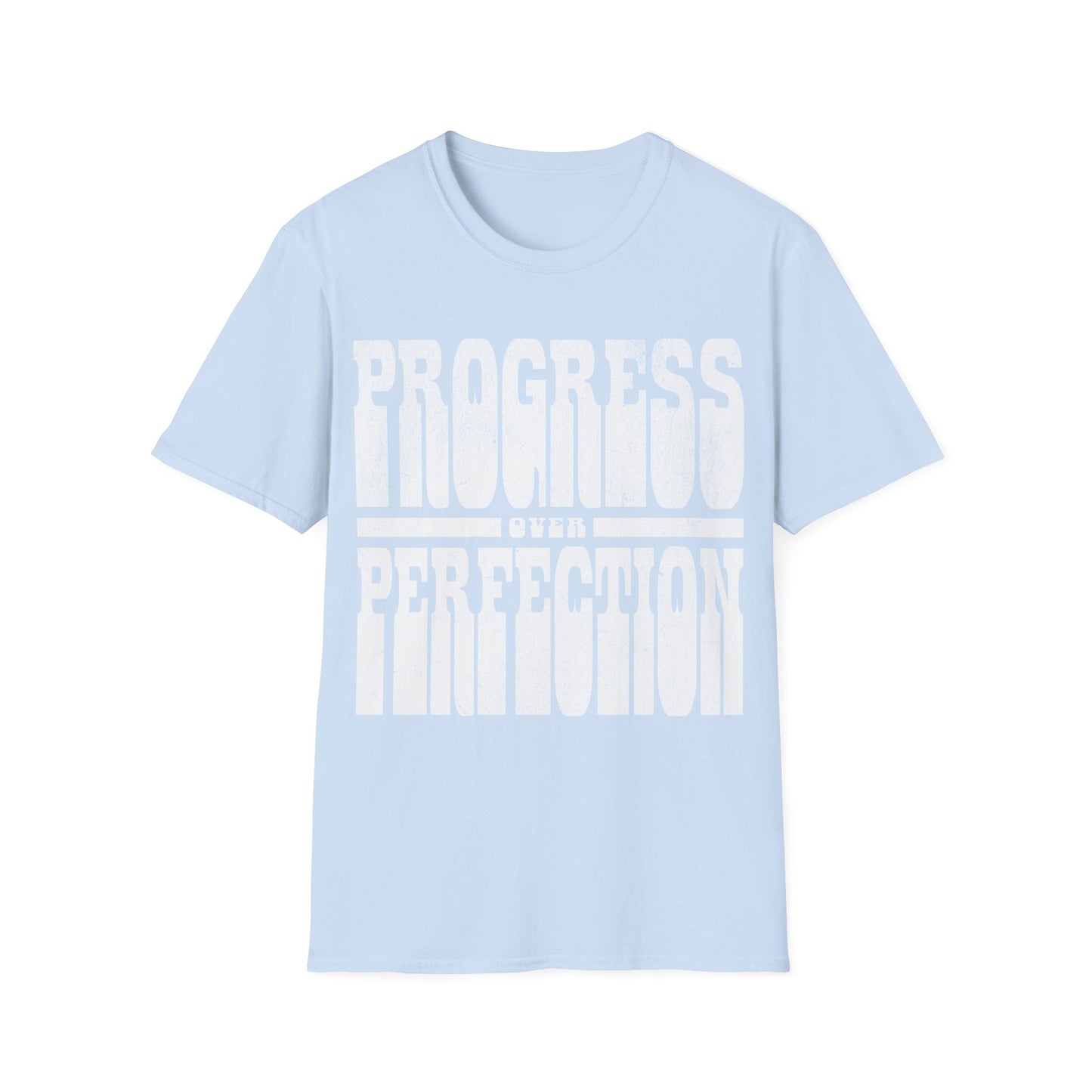 Progress Over Perfection T-Shirt