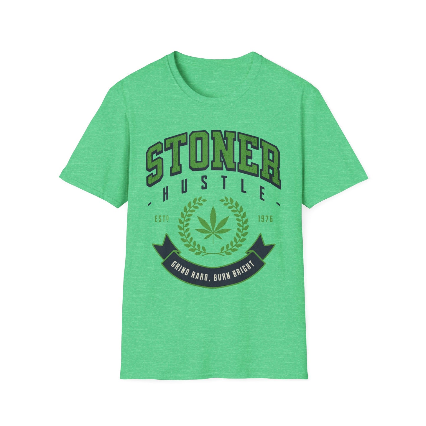 Stoner Hustle T-Shirt