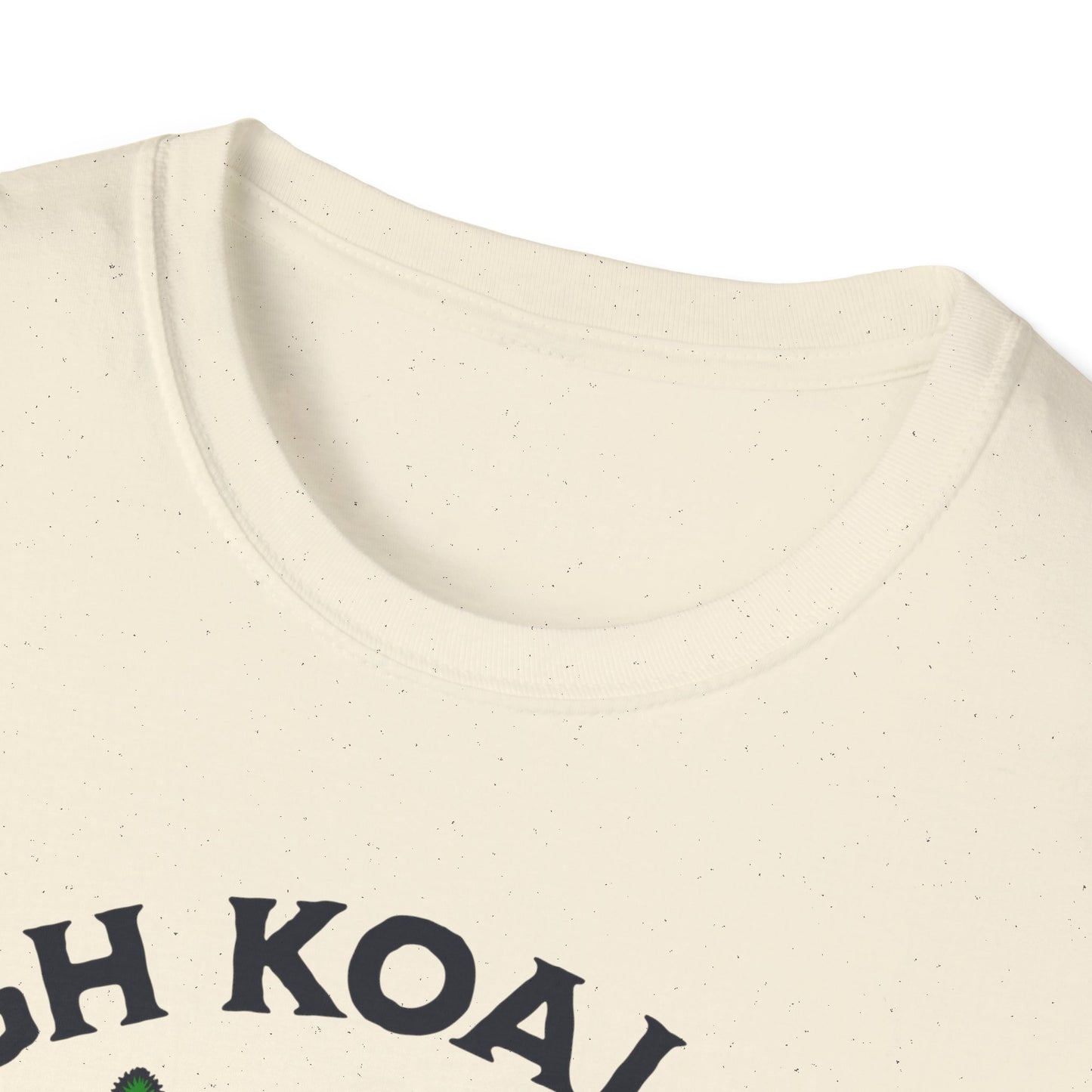 I love High Koala-ty Buds T-Shirt