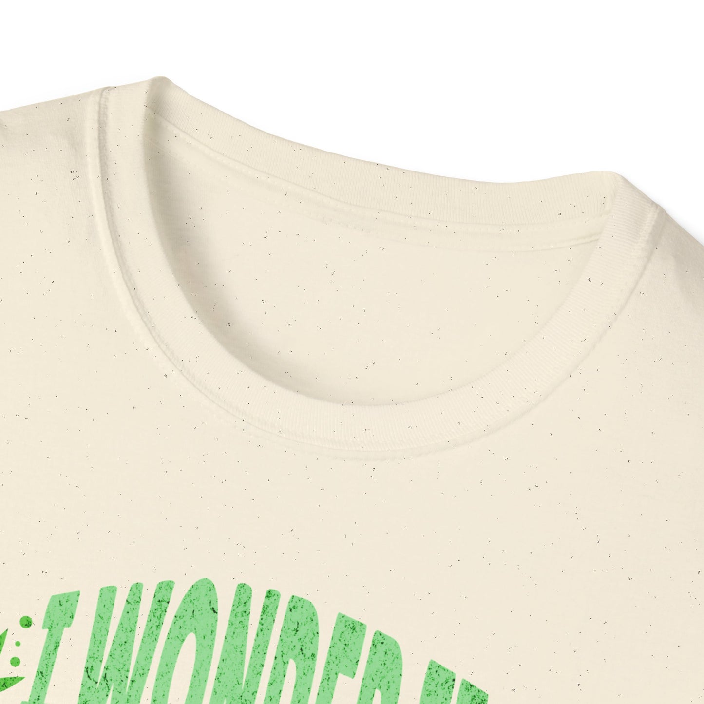 I wonder if it thinks of me too T-Shirt