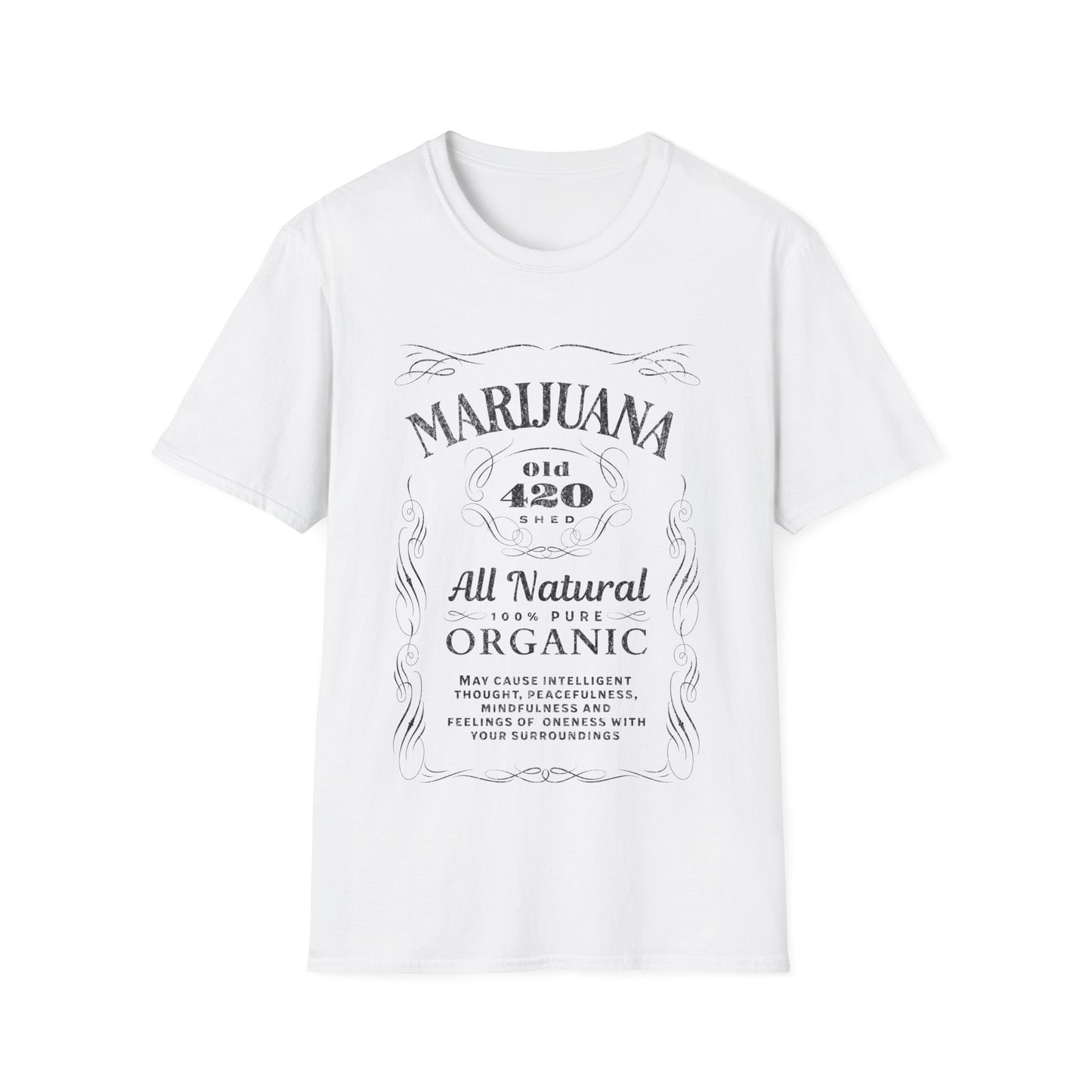 Old 420 Shed T-Shirt