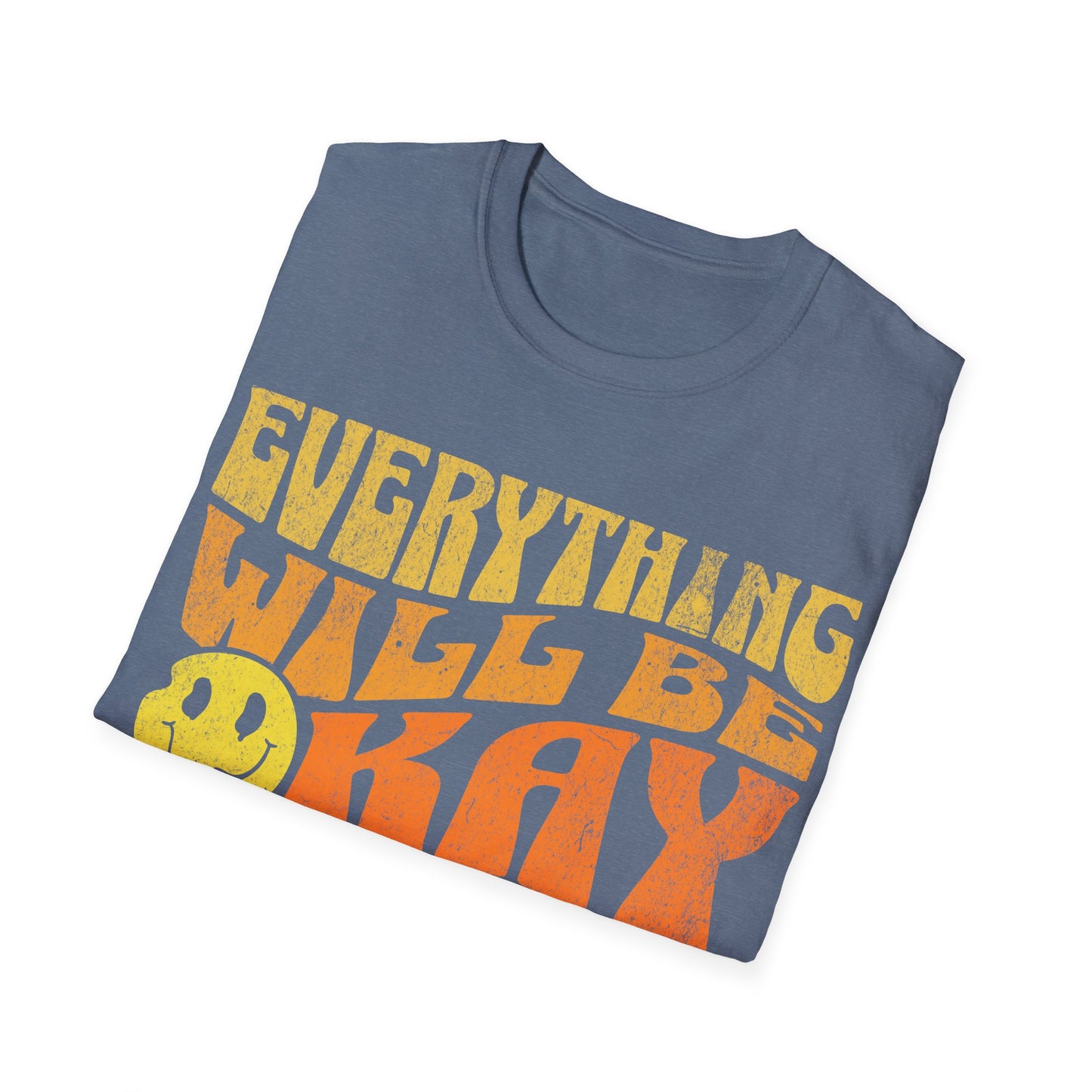 Everything will be okay T-Shirt