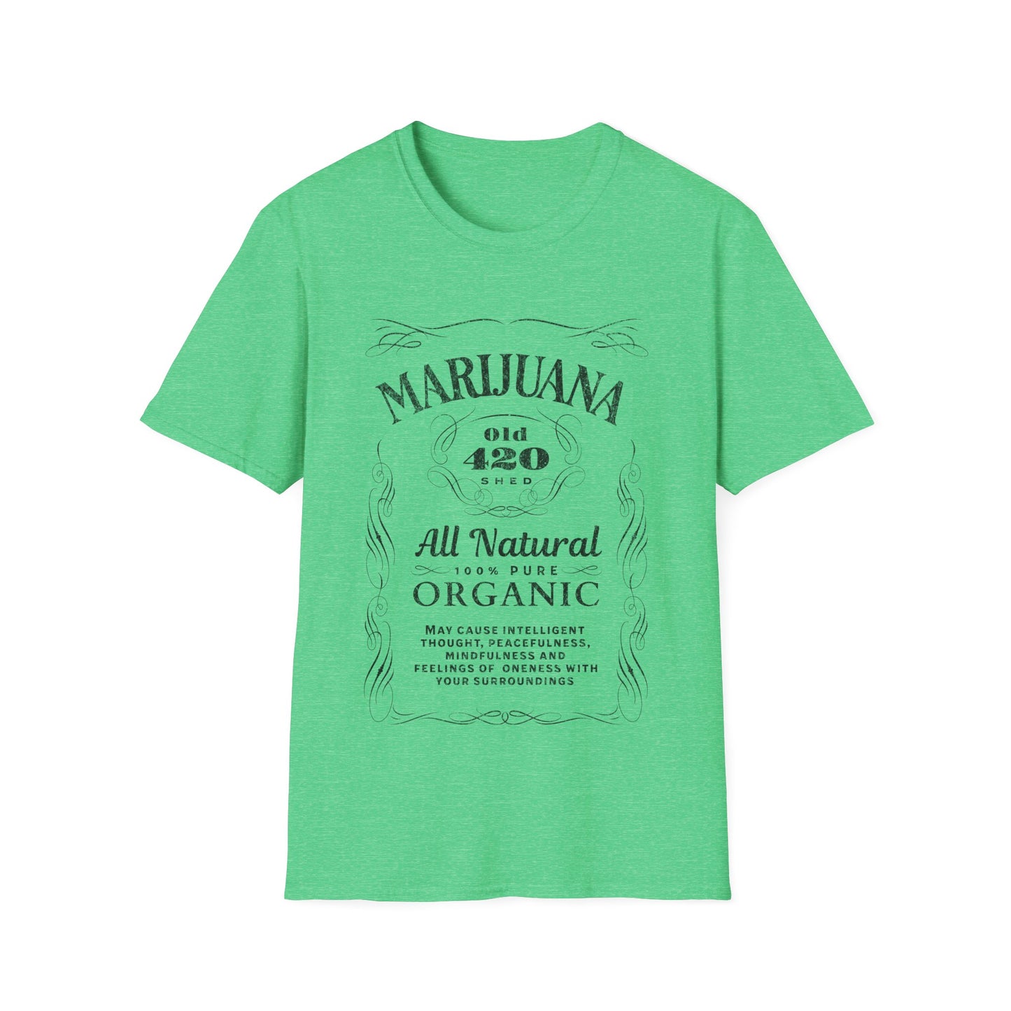 Old 420 Shed T-Shirt