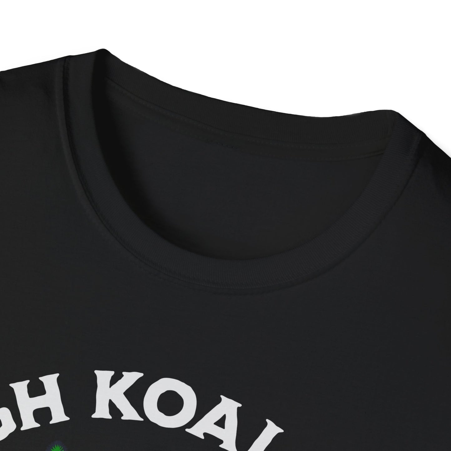 I love High Koala-ty Buds T-Shirt