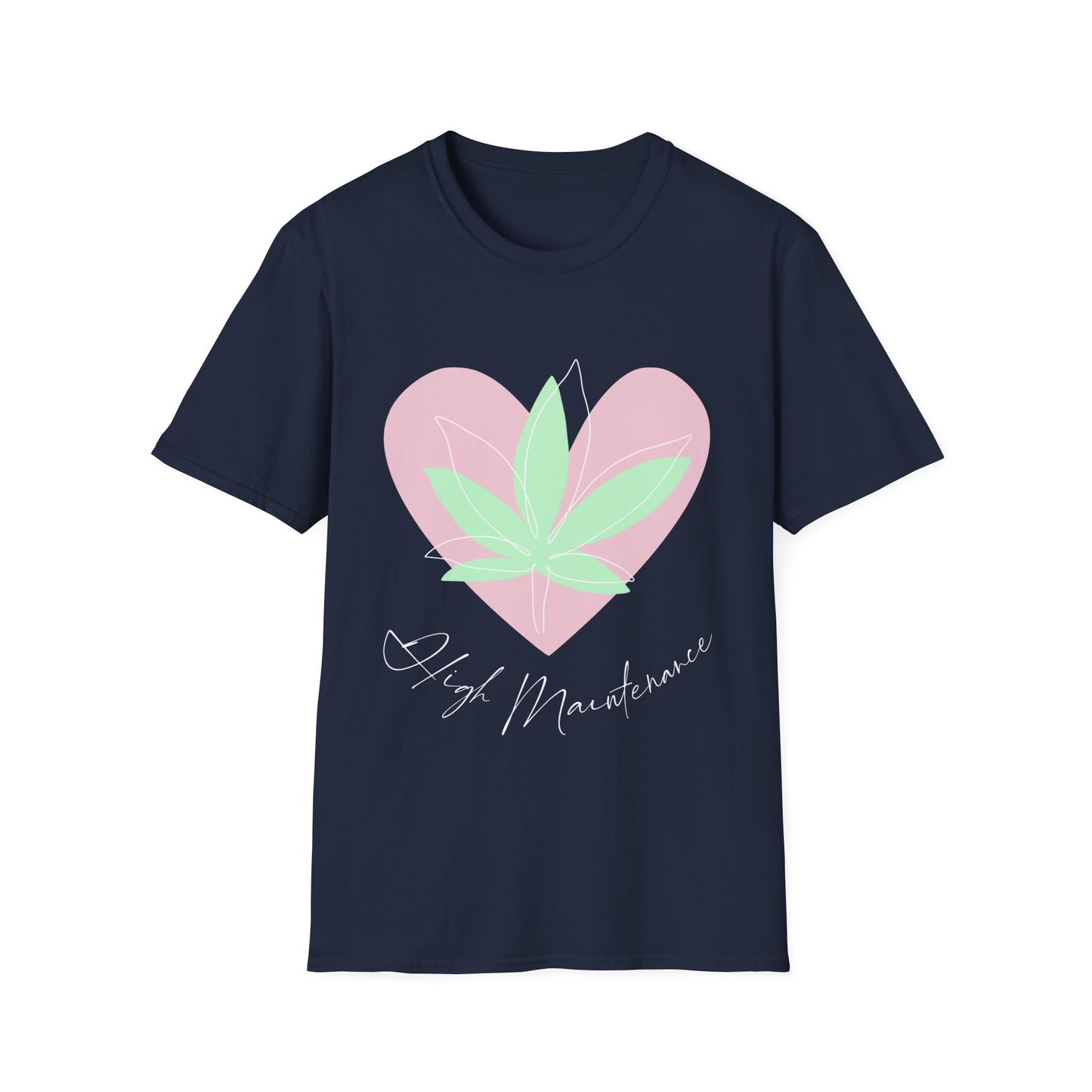 Cute High Maintenance T-Shirt