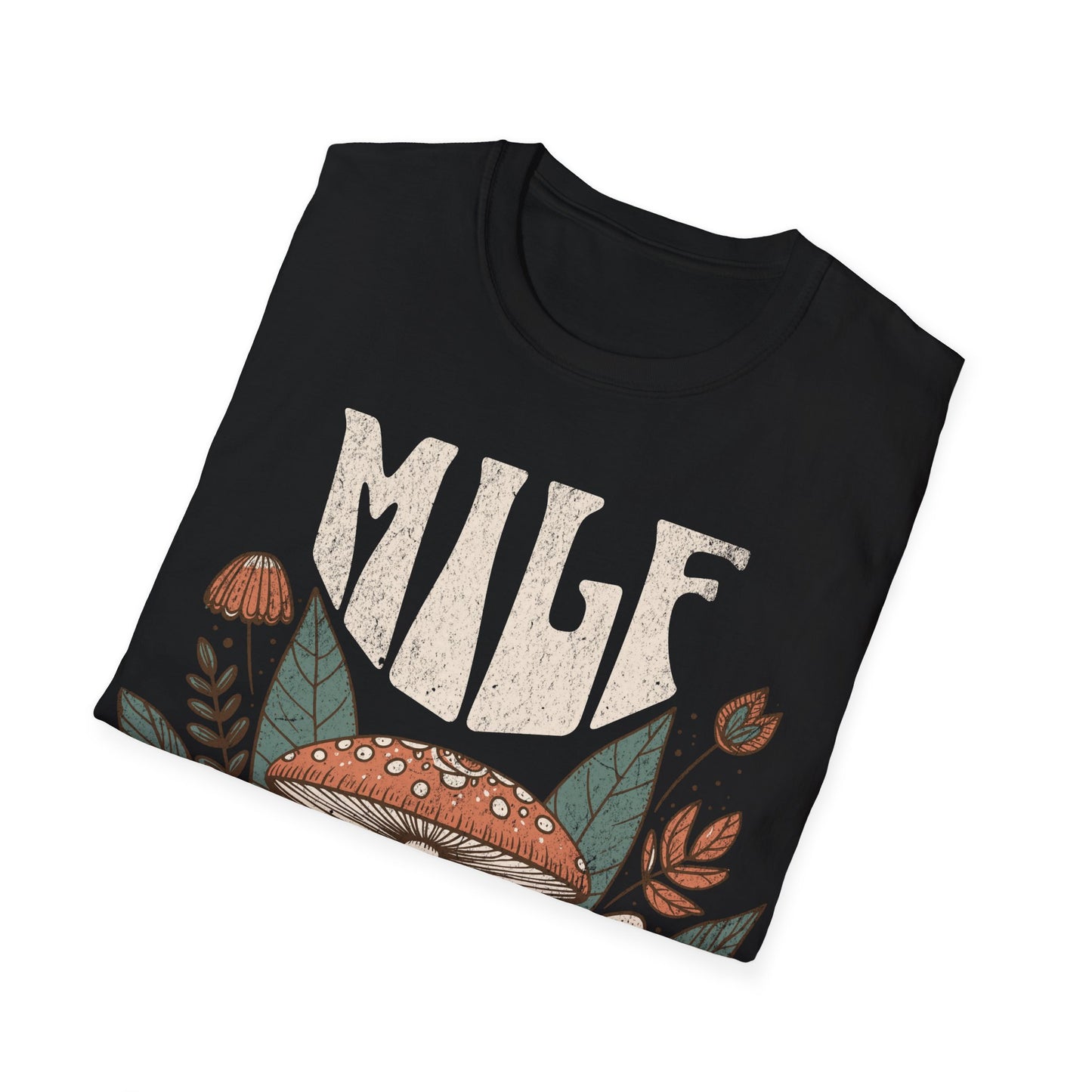 MILF Man i Love Mushrooms T-Shirt