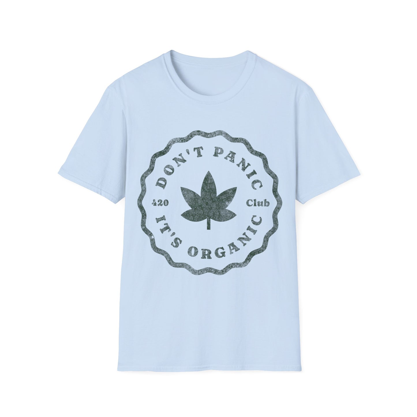 Dont Panic Its Organic T-Shirt