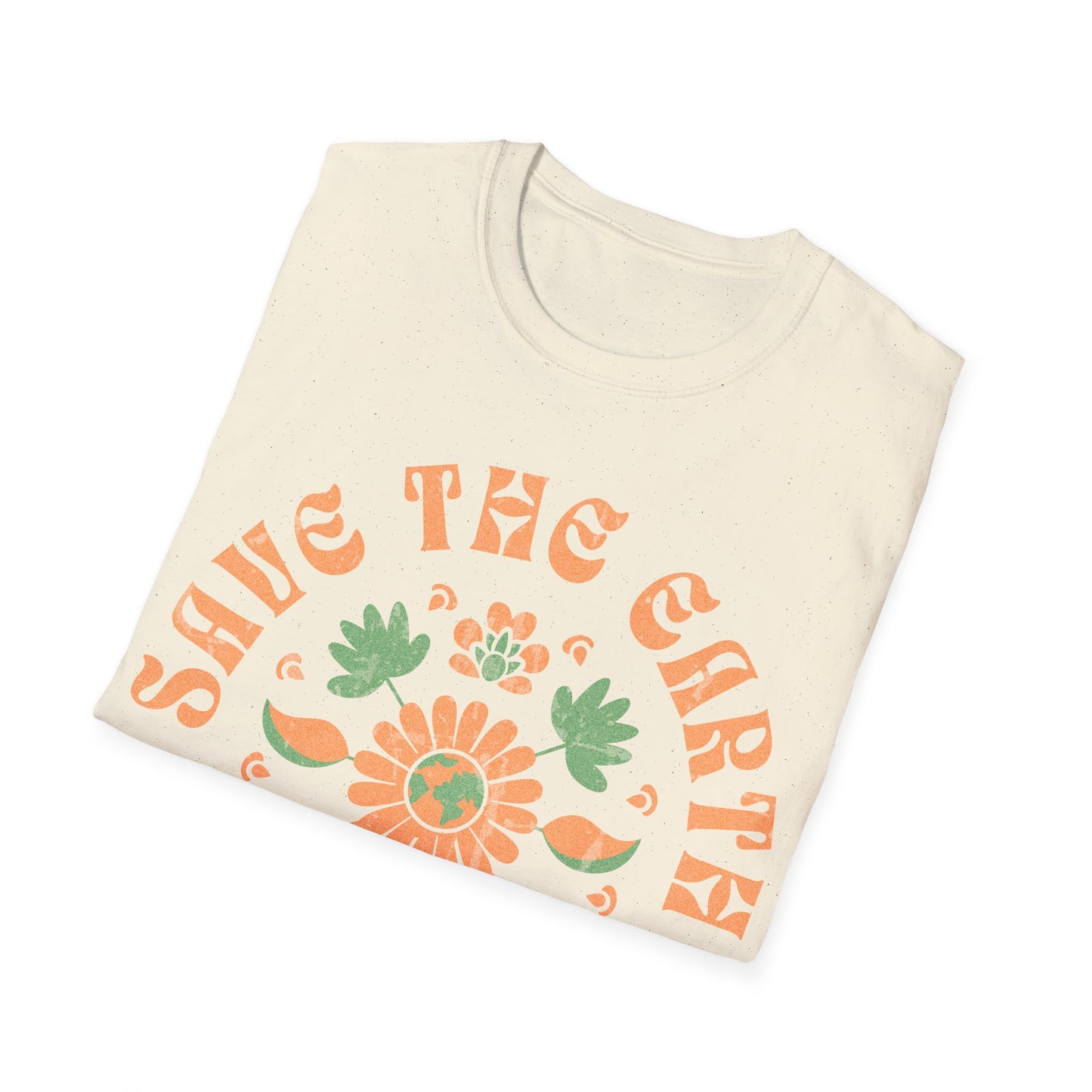 Save the Earth Raise a Hippie T-Shirt