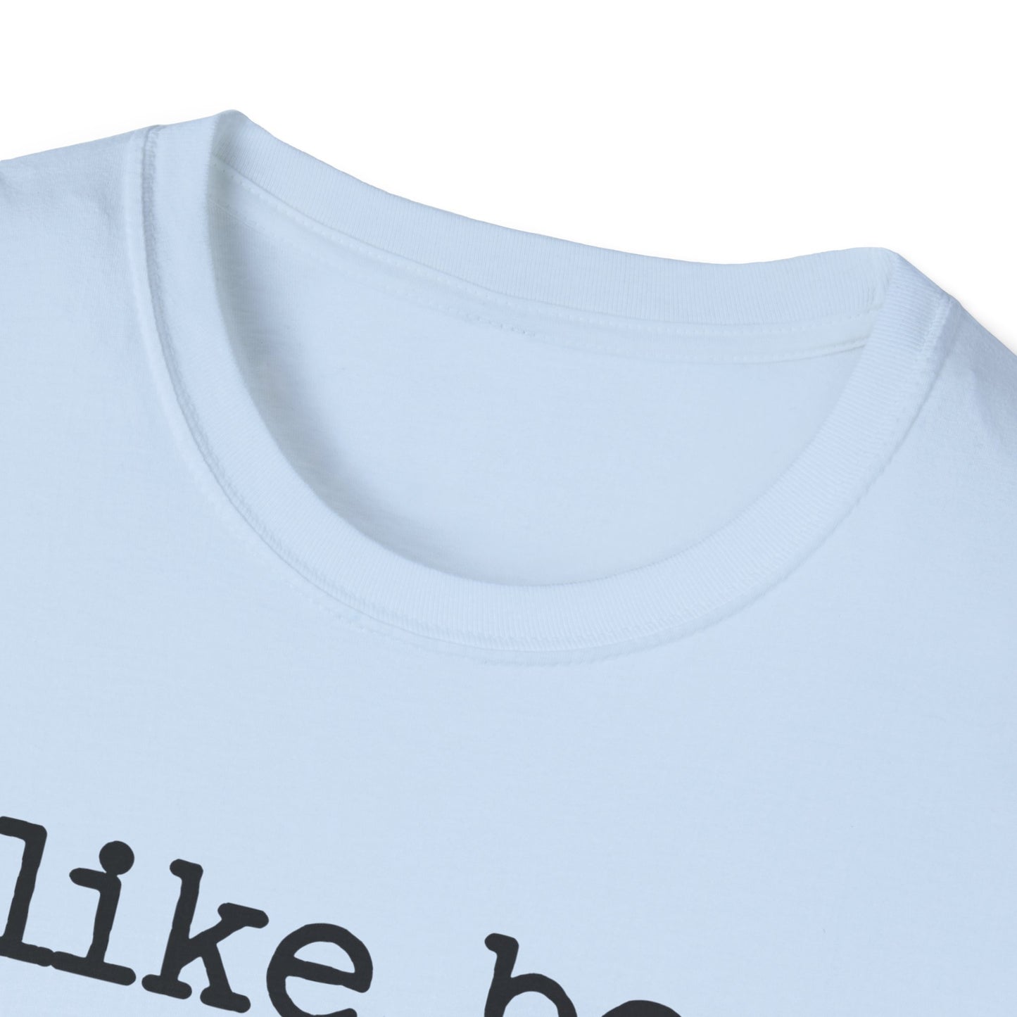 I like boys that smell good T-Shirt