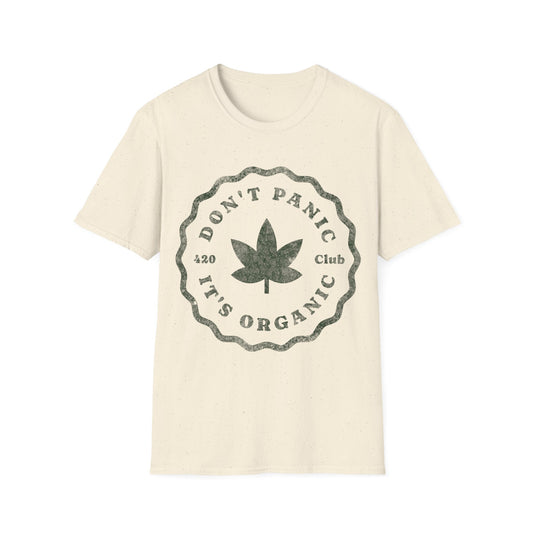 Dont Panic Its Organic T-Shirt
