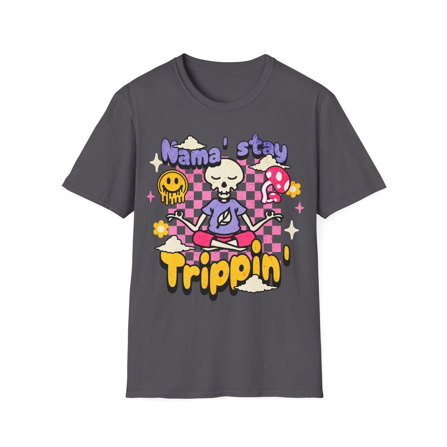 Nama' Stay Trippin Skeleton T-Shirt