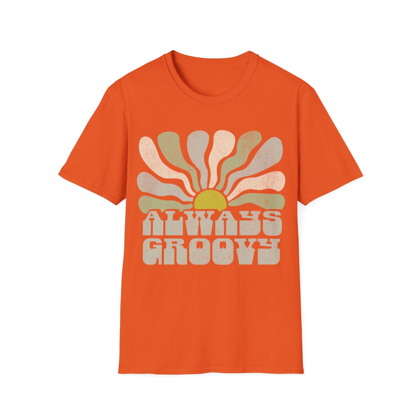 Always Groovy T-Shirt