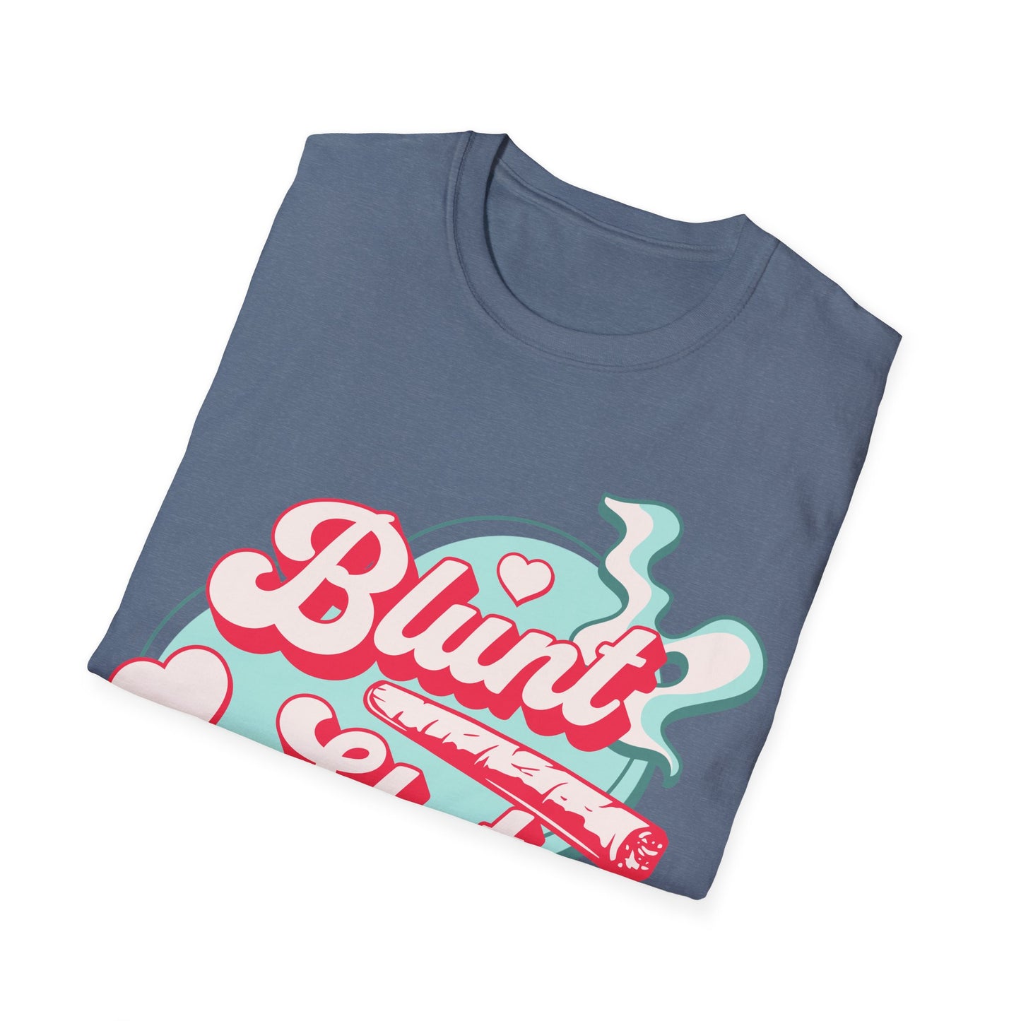 Blunt Sl*t Pink T-Shirt