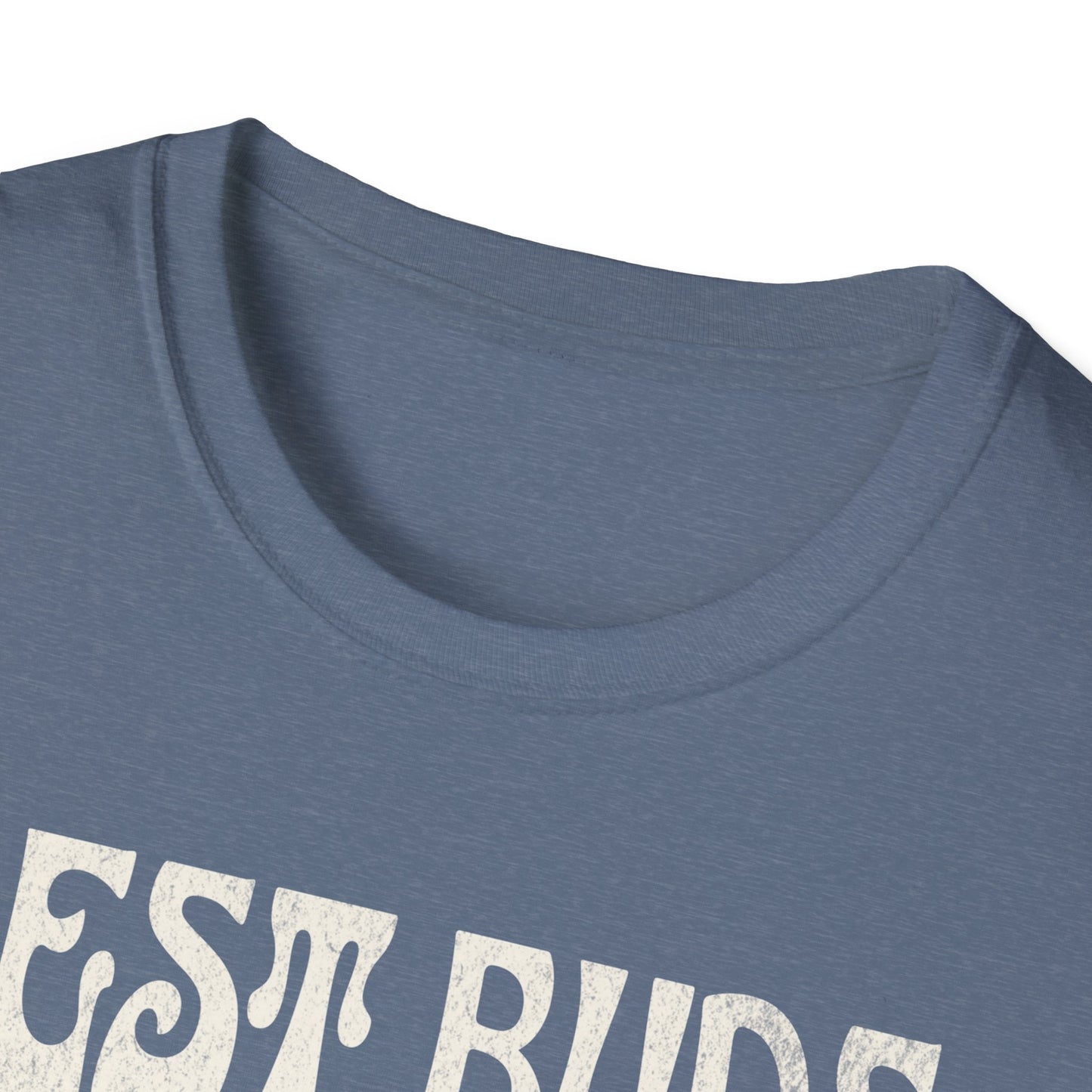 Best Buds Work Best Together T-Shirt