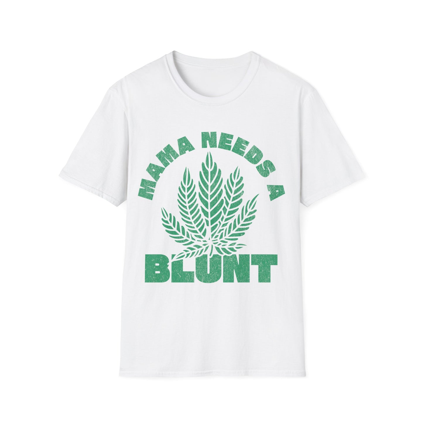 Mama Needs A T-Shirt