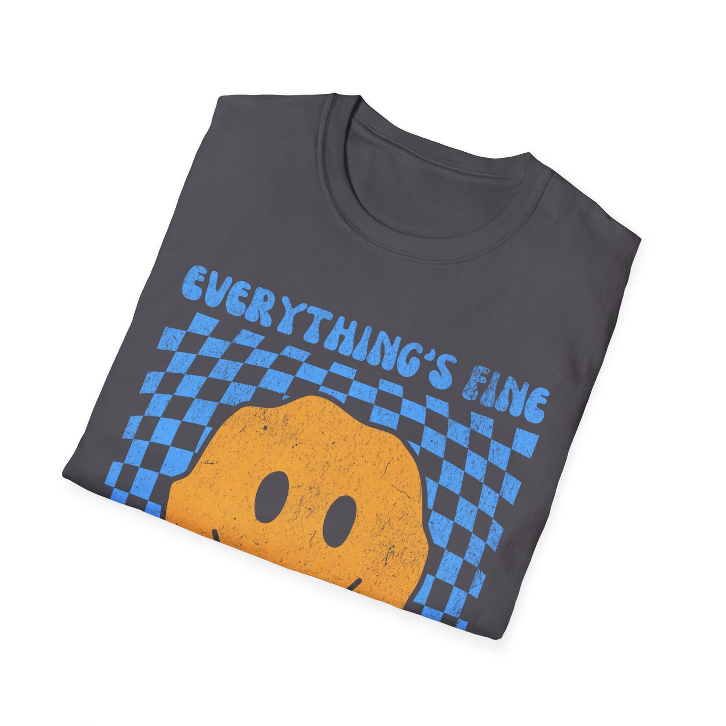 Everything's Fine Smiley Face T-Shirt