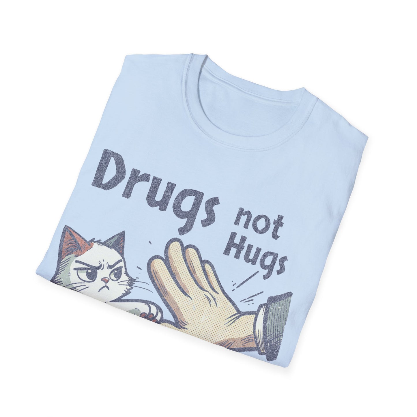 Keep your paws off me T-Shirt