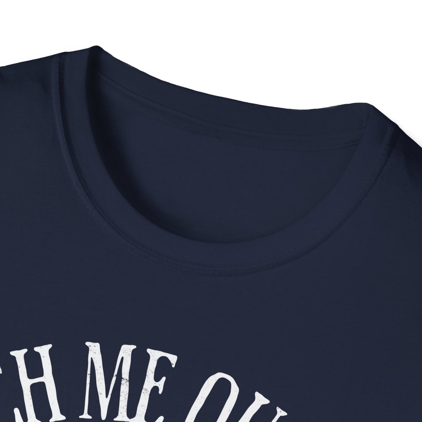 Catch Me Outside T-Shirt