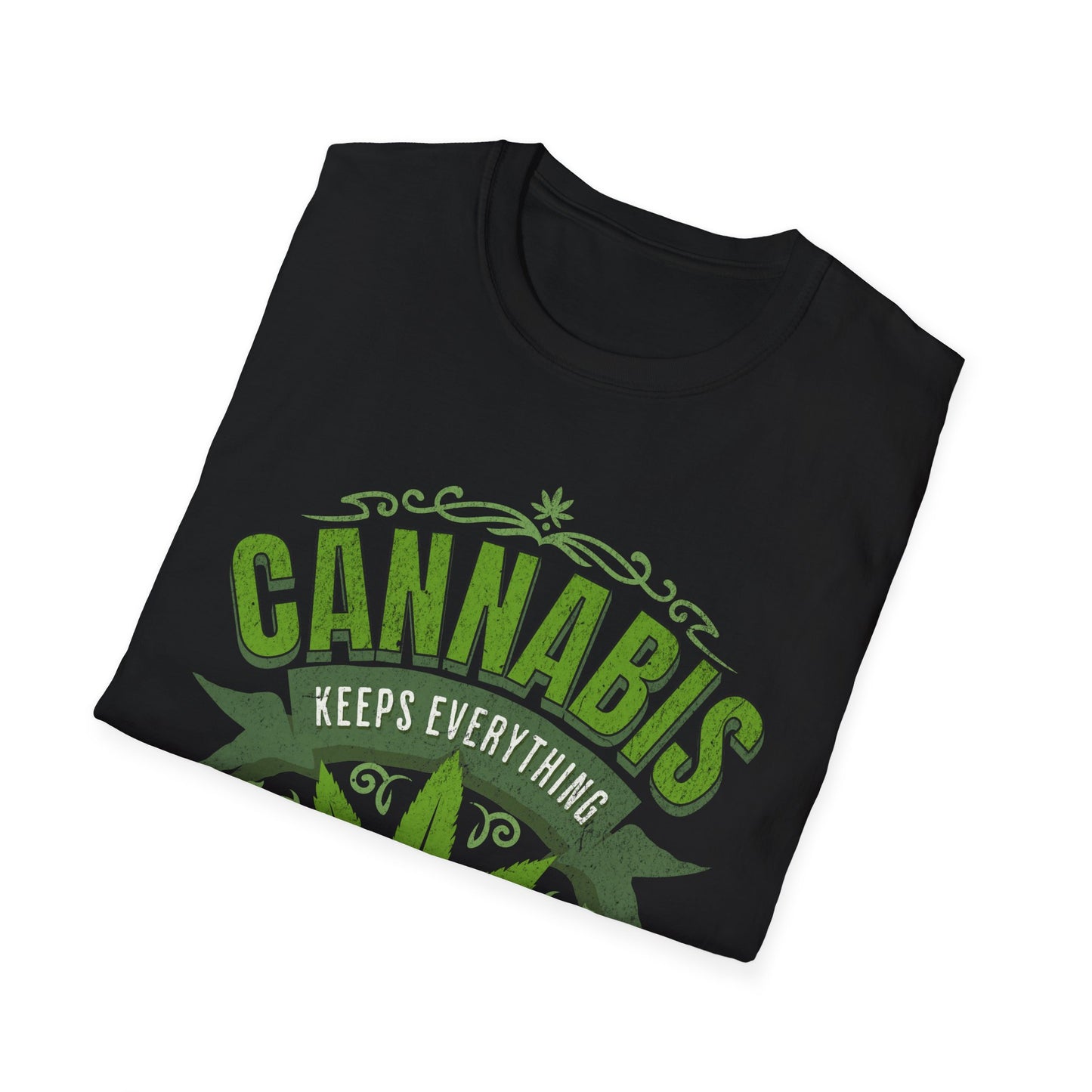 Keep Everything High Quality T-Shirt