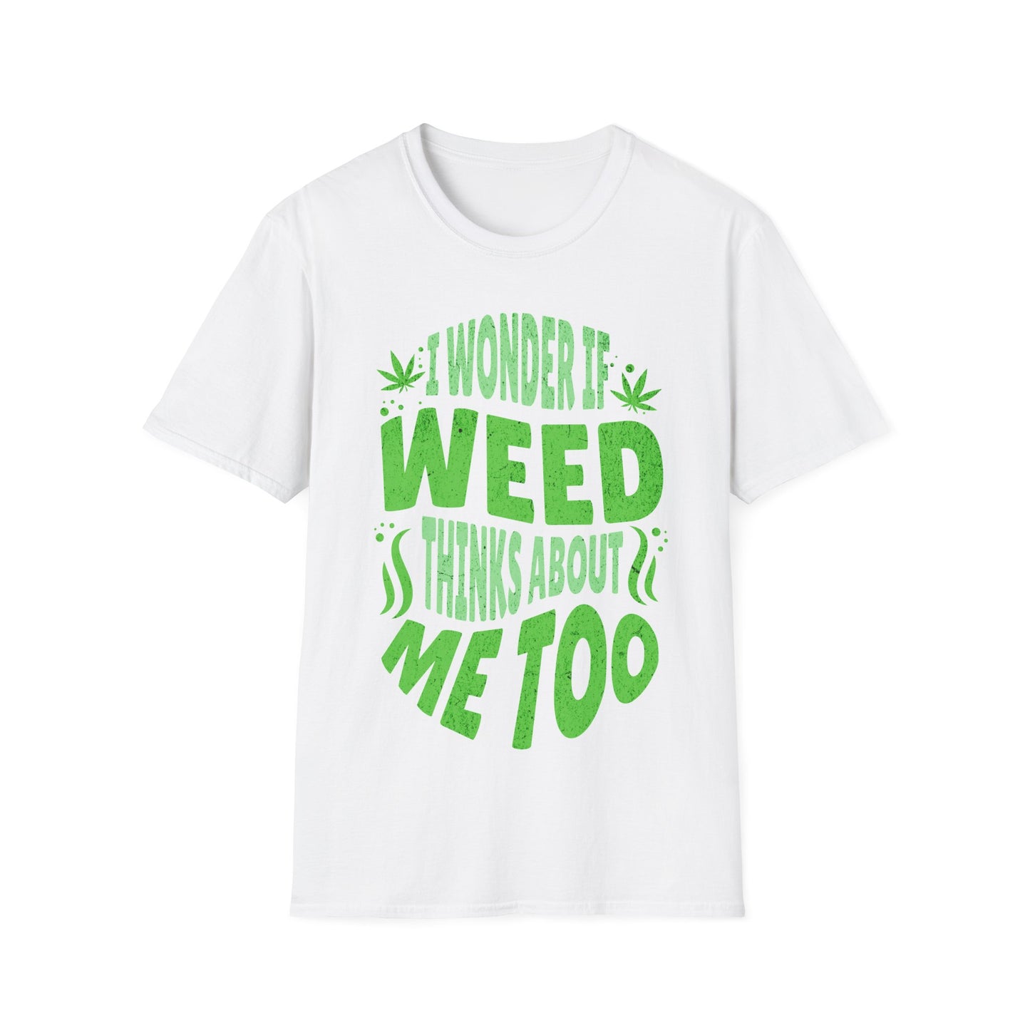 I wonder if it thinks of me too T-Shirt