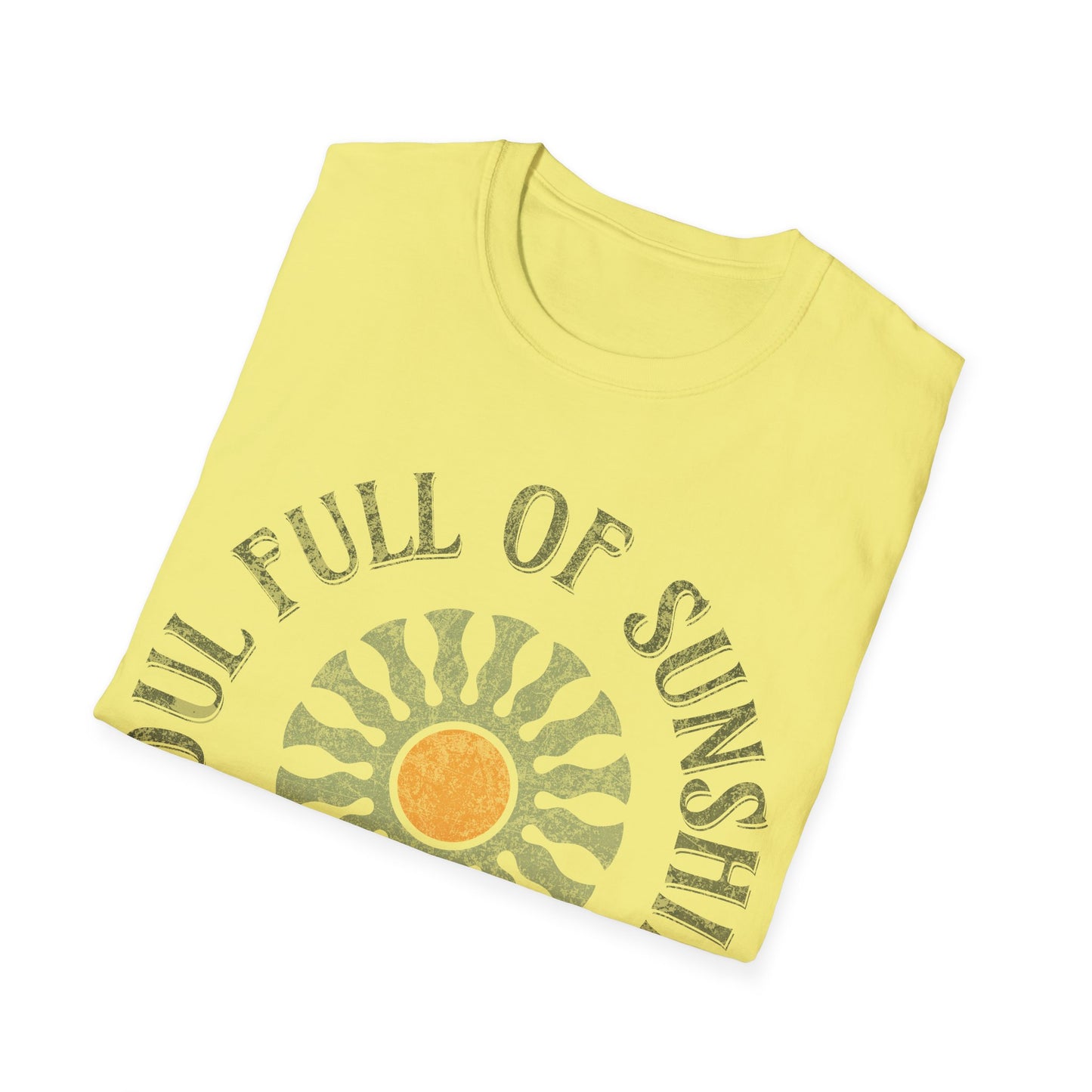 Sould full of sunshine T-Shirt