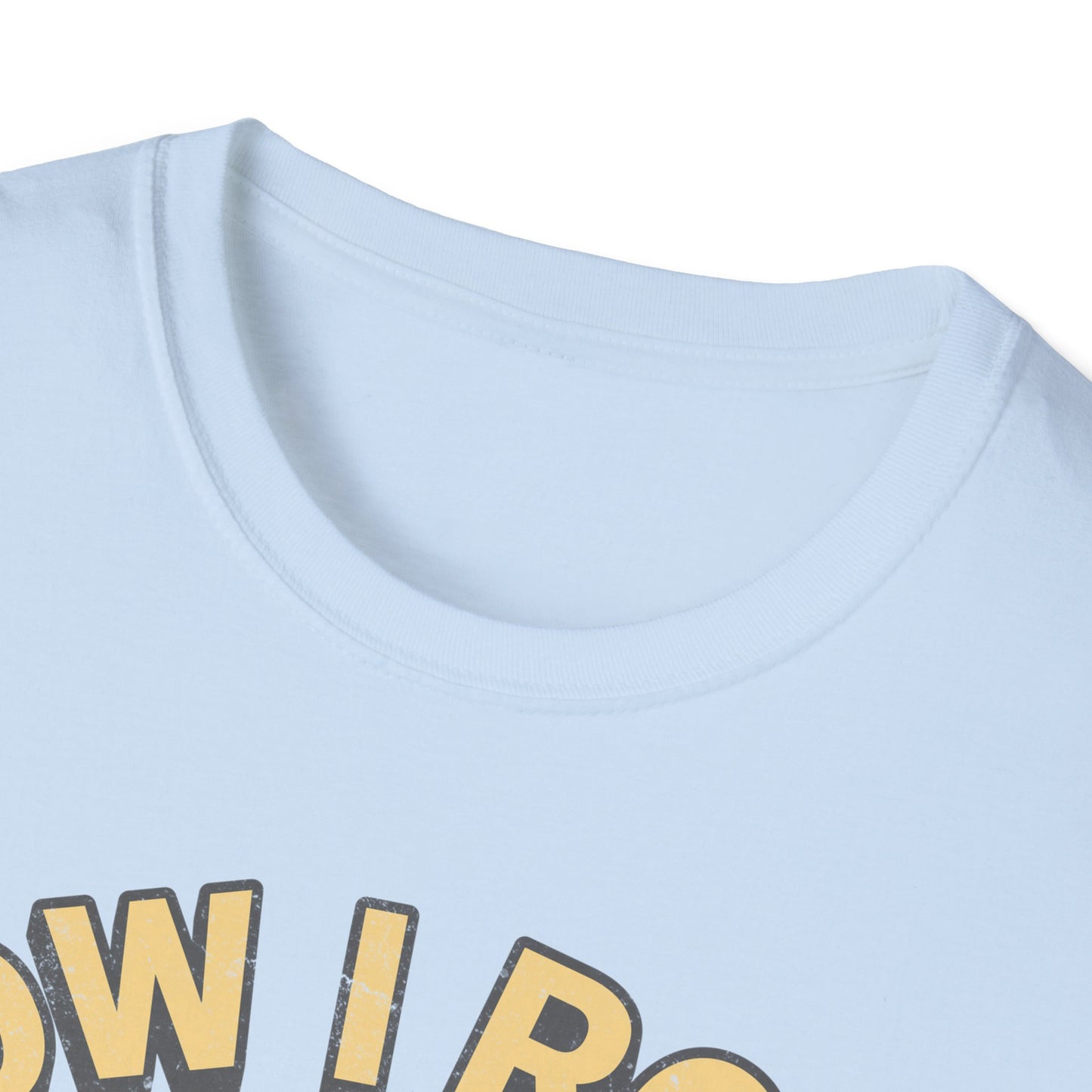How I Roll T-Shirt