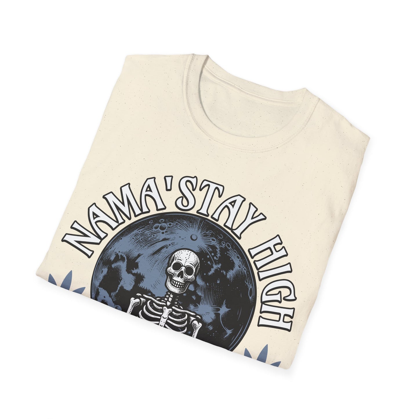 Nama' Stay High Skeleton T-Shirt