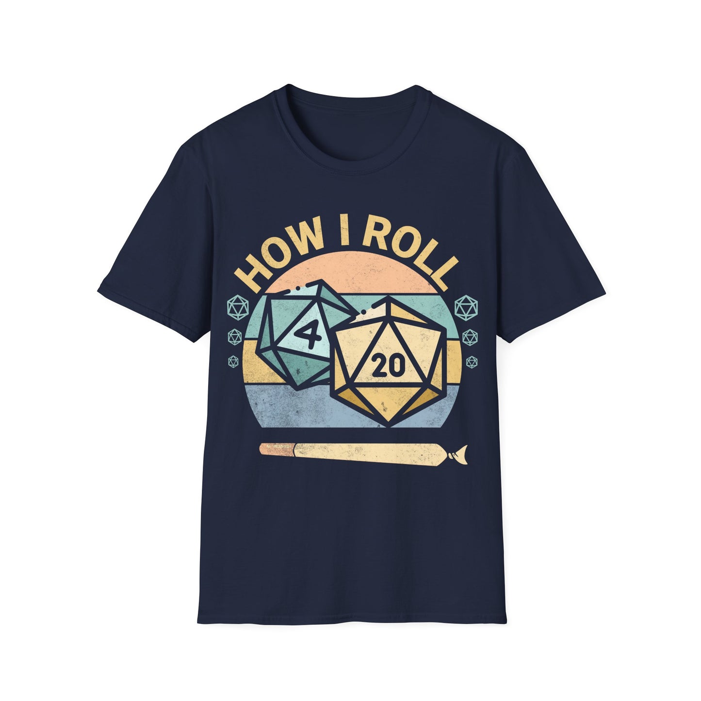 How I Roll T-Shirt