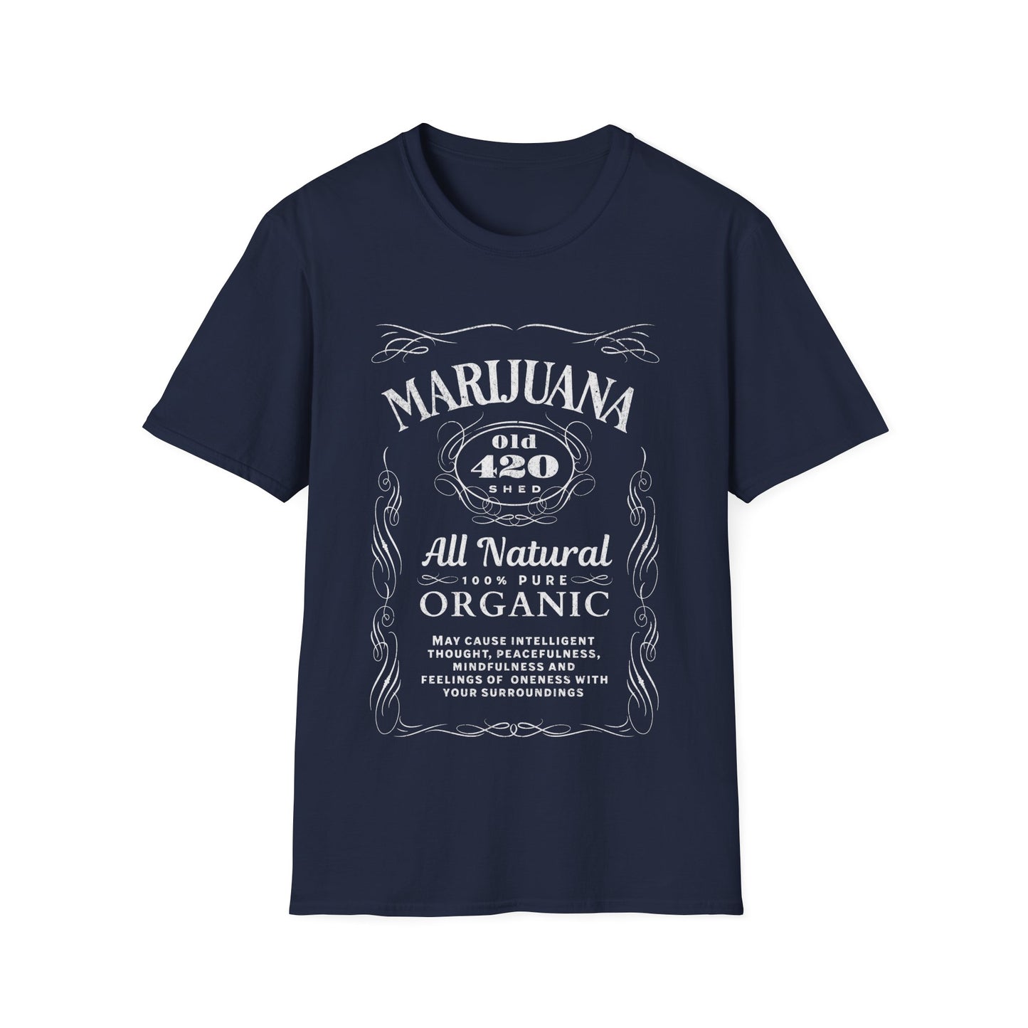 Old 420 Shed T-Shirt