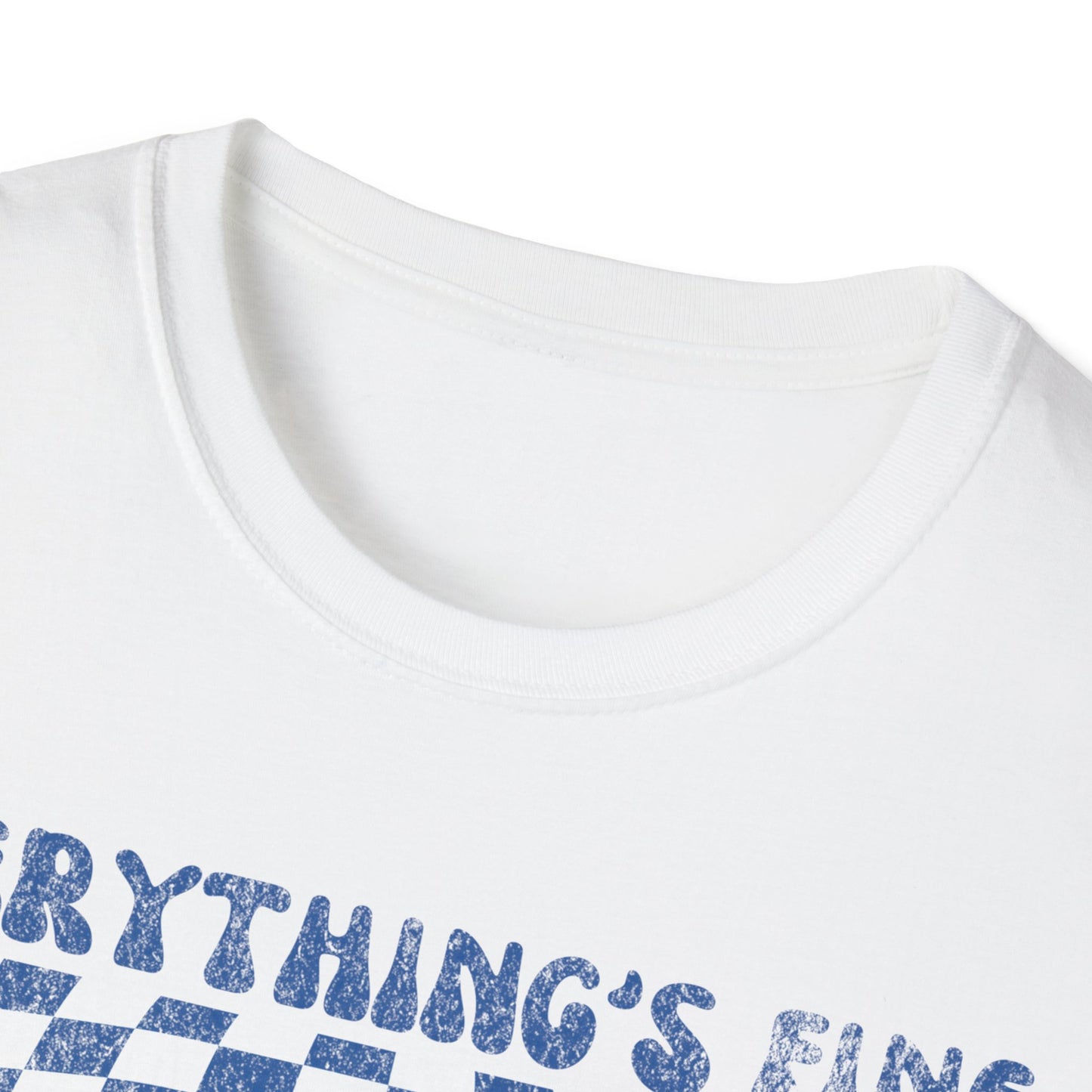 Everything's Fine Smiley Face T-Shirt