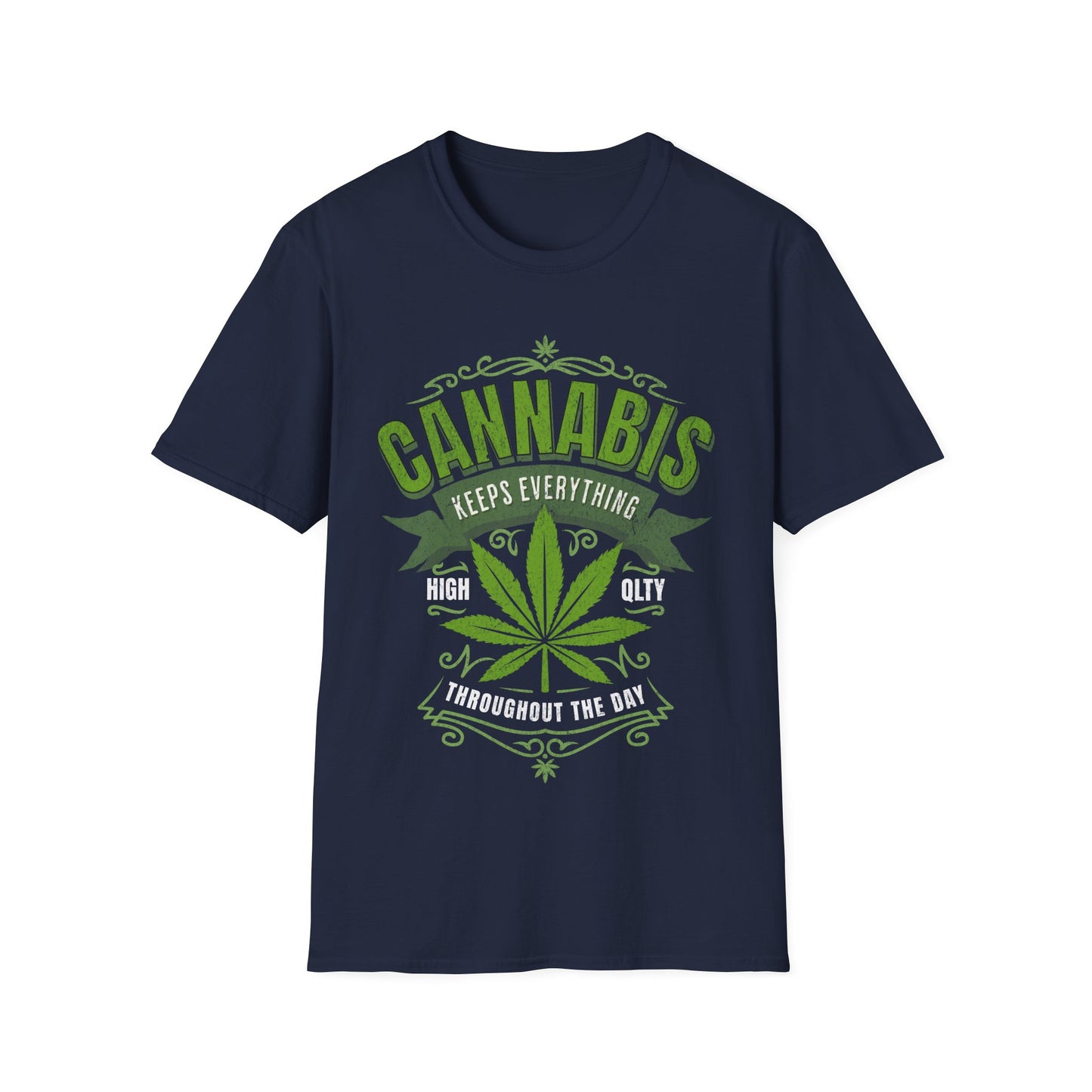 Keep Everything High Quality T-Shirt