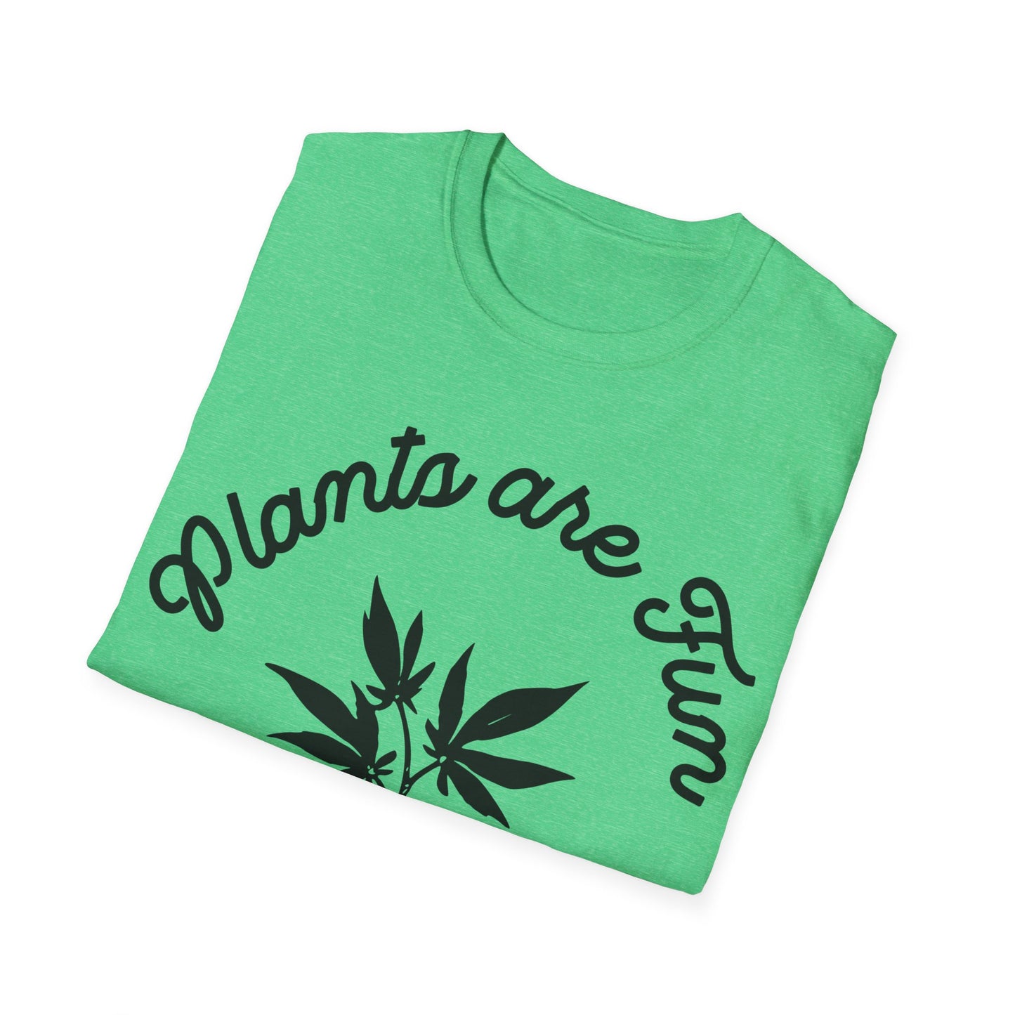 Plants are Fun T-Shirt