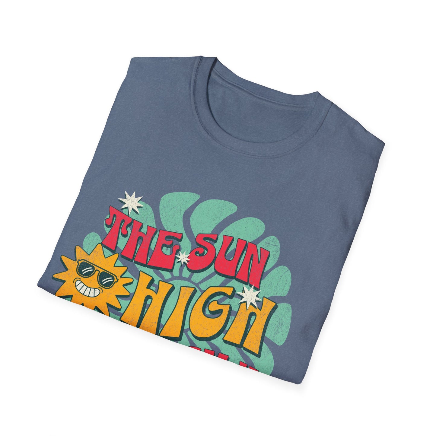 The Sun is high 2 T-Shirt