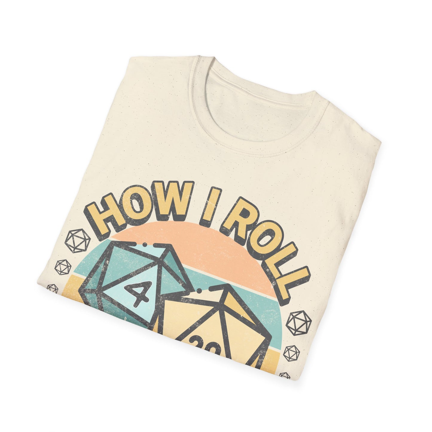 How I Roll T-Shirt