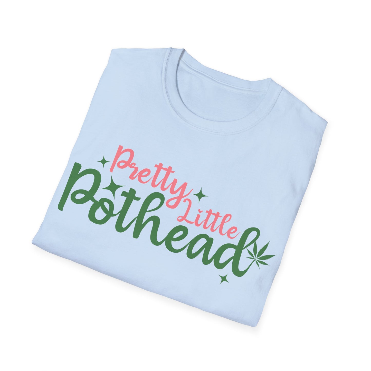 Pretty Little Pot Head T-Shirt