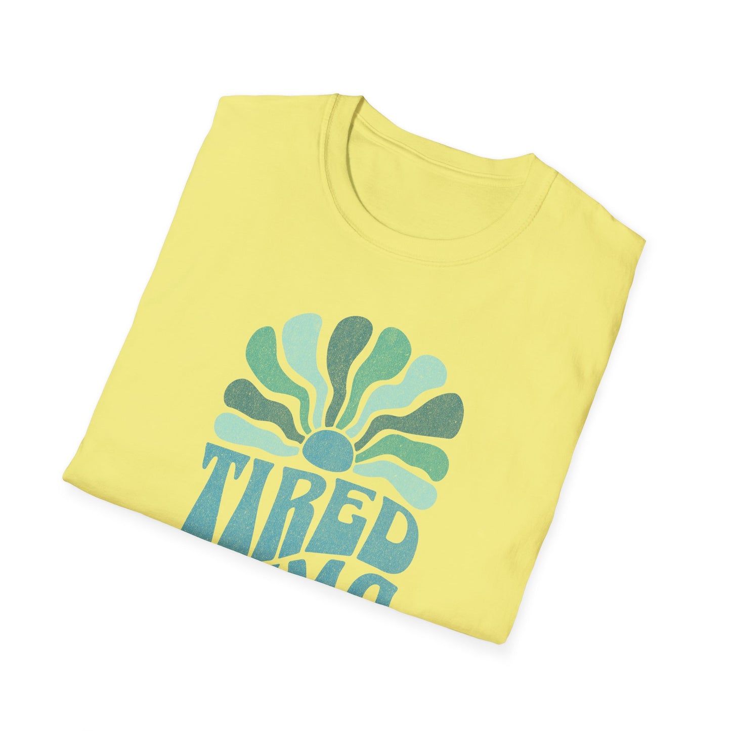 mama tired T-Shirt