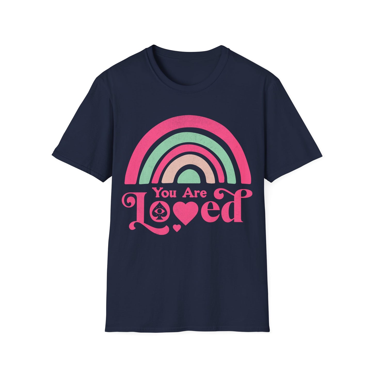 you are loved T-Shirt