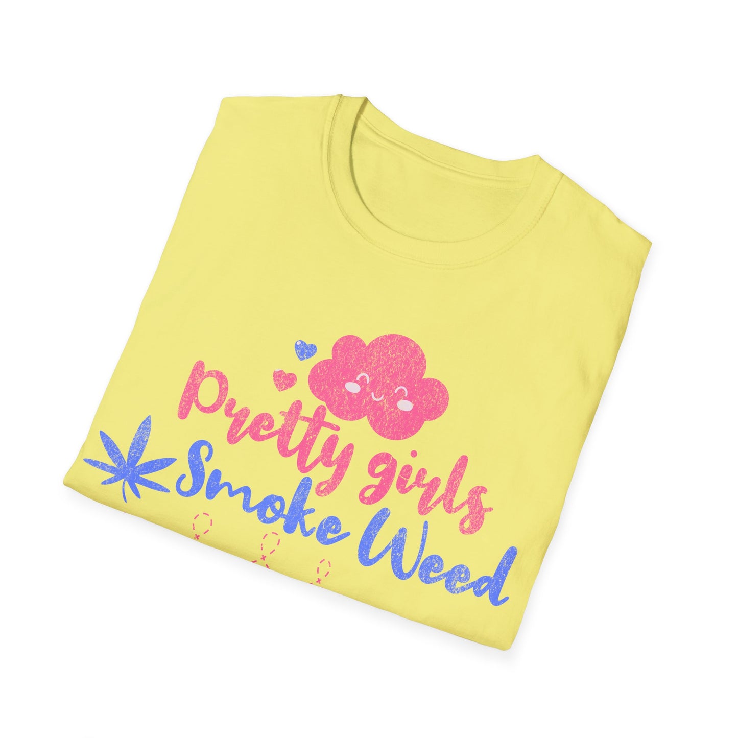 pretty girls smoke T-Shirt