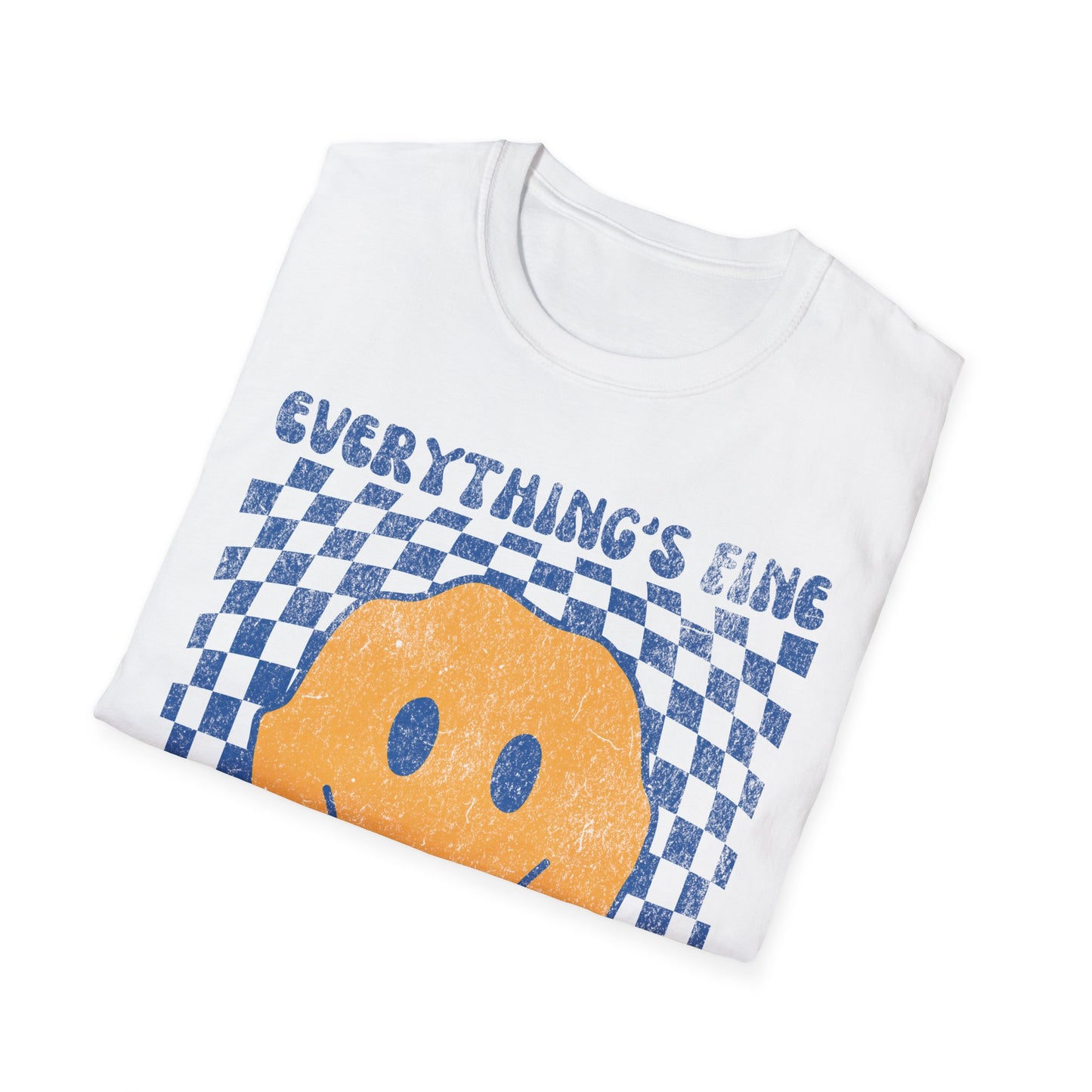 Everything's Fine Smiley Face T-Shirt