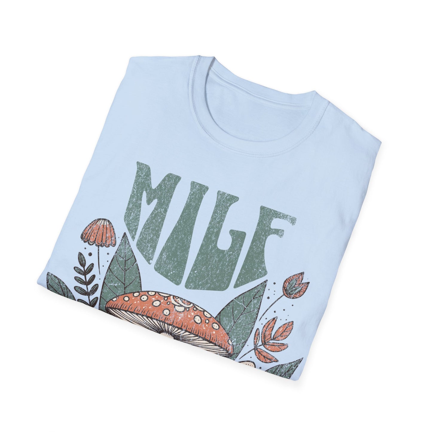 MILF Man i Love Mushrooms T-Shirt