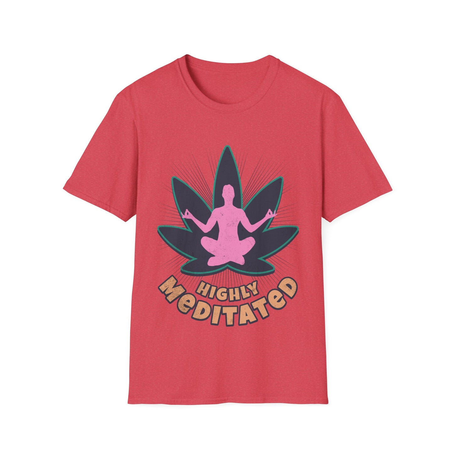 Highly Meditated T-Shirt