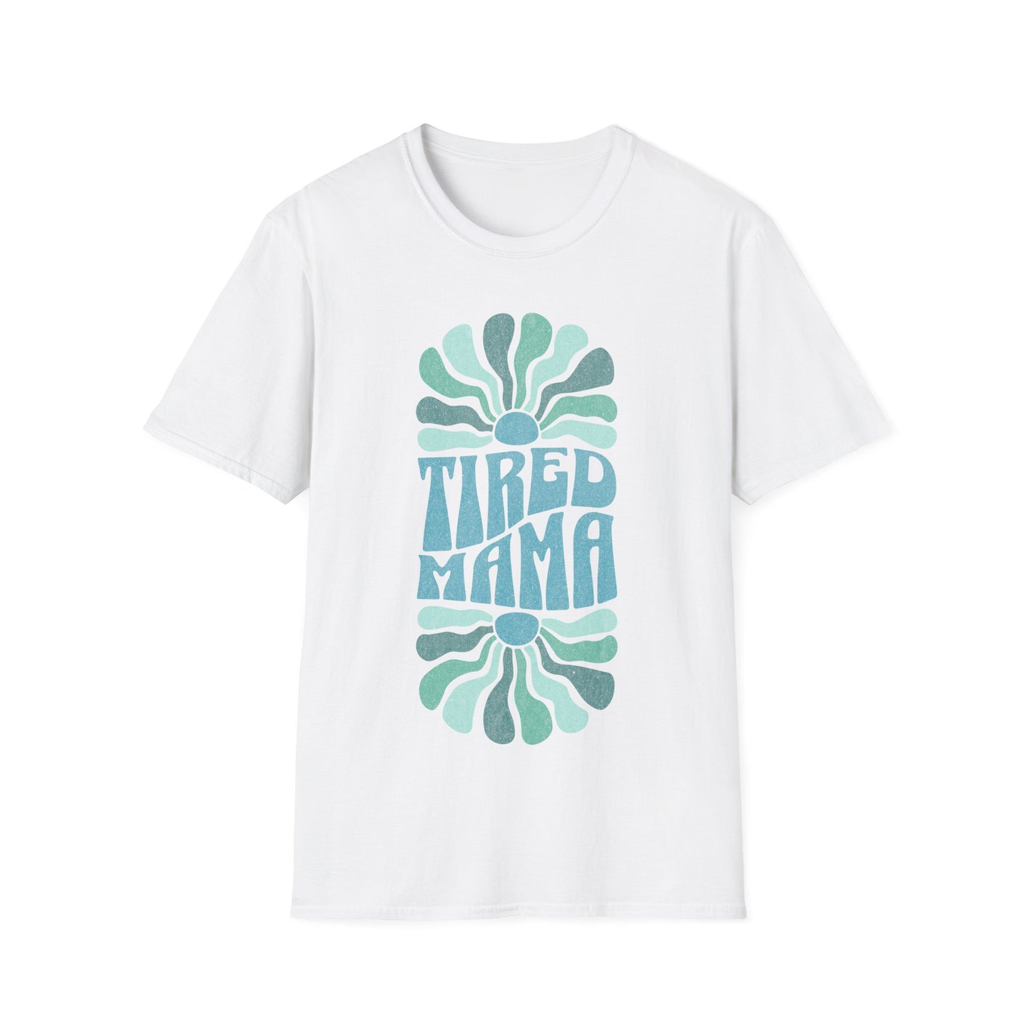 mama tired T-Shirt