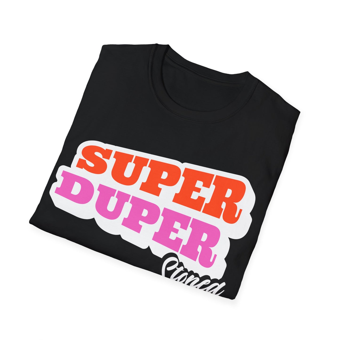 Super Duper T-Shirt